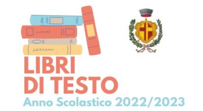 AVVISO PUBBLICO FORNITURA GRATUITA, TOTALE O PARZIALE, DEI LIBRI DI TESTO, SUSSIDI DIDATTICI DIGITALI, DIZIONARI E LIBRI DI LETTURA SCOLASTICI – A.S. 2022/2023